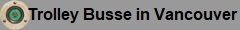 Trolley Busse in Vancouver, O-Busse Vancouver