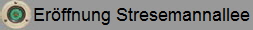 Eröffnung der Strecke in der Stresemannallee